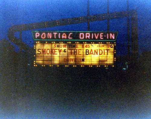 Pontiac Drive-In Theatre - Marquee 1977 From Greg Mcglone